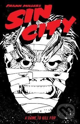 Frank Miller's Sin City 2: A Dame To Kill For - Frank Miller - obrázek 1