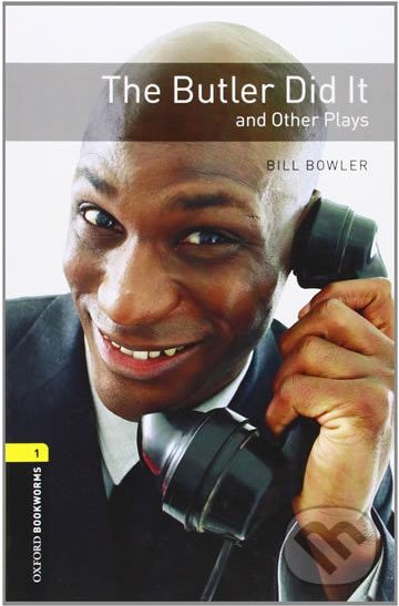 Playscripts 1 - The Butler Did It and Other Plays - Bill Bowler - obrázek 1