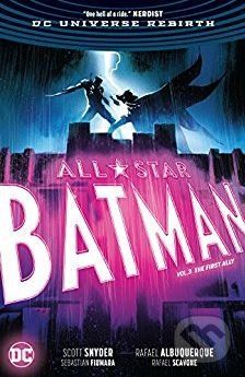 All Star Batman (Volume 3) - Scott Snyder, Rafael Albuquerque (ilustrácie) - obrázek 1