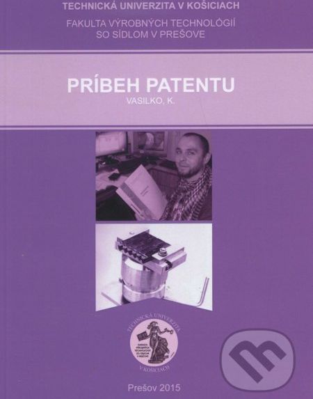 Príbeh patentu - Karol Vasilko - obrázek 1