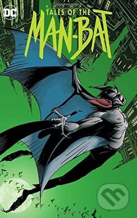 Batman: Tales of the The Man-Bat - Chuck Dixon - obrázek 1
