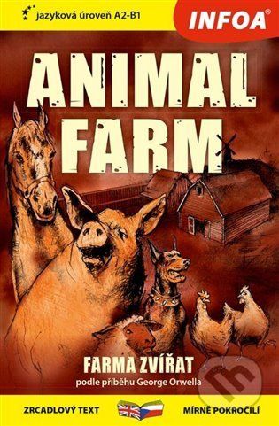 Farma zvířat / Animal farm - INFOA - obrázek 1