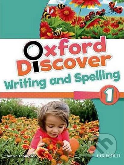 Oxford Discover 1: Writing and Spelling - Susan Rivers, Lesley Koustaff - obrázek 1