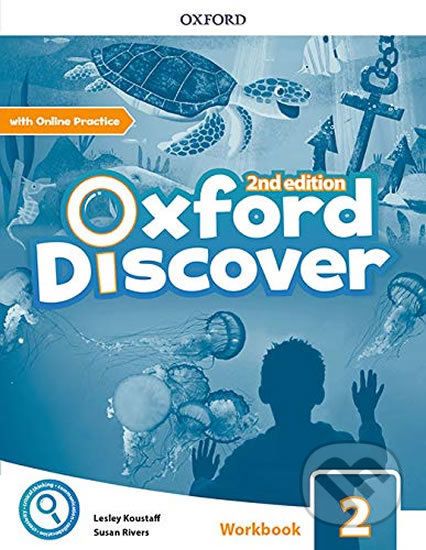 Oxford Discover 2: Workbook with Online Practice (2nd) - Susan Rivers, Lesley Koustaff - obrázek 1