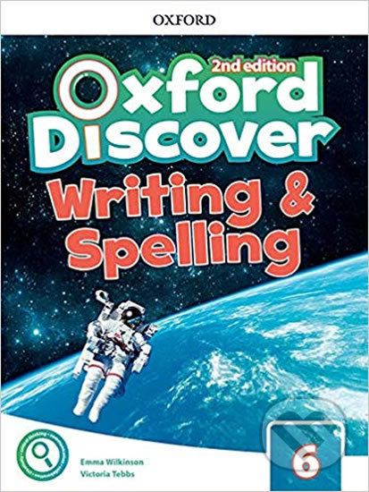 Oxford Discover 6: Writing and Spelling (2nd) - Emma Wilkinson - obrázek 1