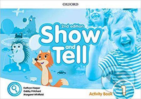Oxford Discover - Show and Tell 1: Activity Book (2nd) - Oxford University Press - obrázek 1