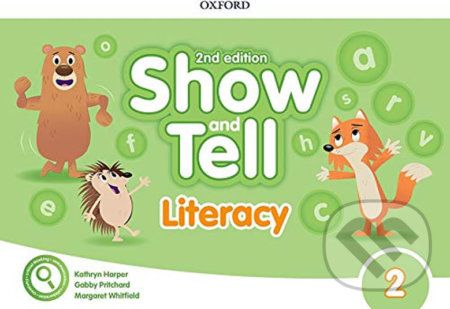 Oxford Discover - Show and Tell 2: Literacy Book (2nd) - Gabby Pritchard - obrázek 1