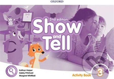 Oxford Discover - Show and Tell 3: Activity Book (2nd) - Gabby Pritchard - obrázek 1
