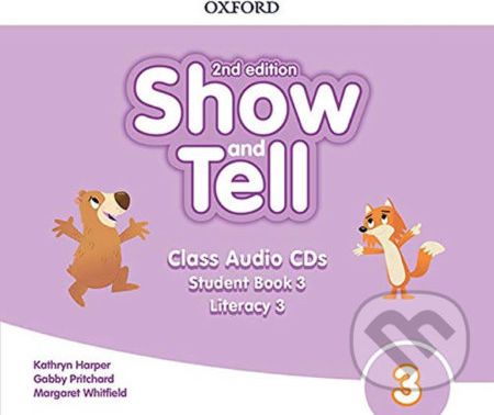 Oxford Discover - Show and Tell 3: Class Audio CDs /2/ (2nd) - Gabby Pritchard - obrázek 1