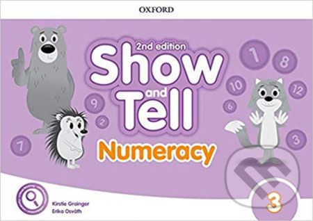 Oxford Discover - Show and Tell 3: Numeracy Book (2nd) - Erika Osvath - obrázek 1