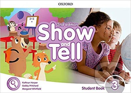 Oxford Discover - Show and Tell 3: Student Book Pack (2nd) - autorů kolektiv - obrázek 1