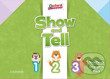 Oxford Discover - Show and Tell All Levels: Teacher´s Resource Pack - Tamzin Thompson - obrázek 1