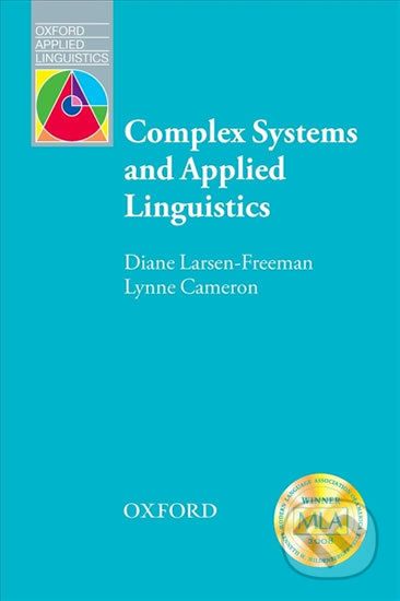 Oxford Applied Linguistics - Complex Systems and Applied Linguistics - Diane Larsen-Freeman - obrázek 1