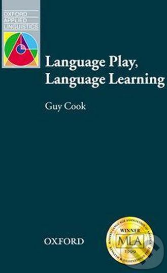Oxford Applied Linguistics - Language Play, Language Learning - Guy Cook - obrázek 1