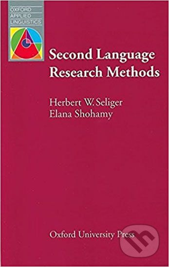 Oxford Applied Linguistics - Second Language Research Methods (2nd) - Herbert Seliger - obrázek 1