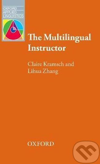 Oxford Applied Linguistics - The Multilingual Instructor - Claire Kramsch - obrázek 1
