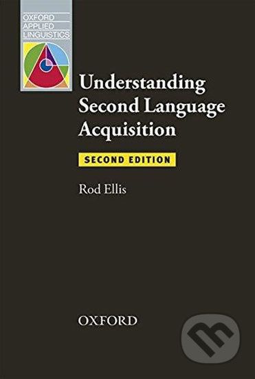 Oxford Applied Linguistics - Understanding Second Language Acquisition (2nd) - Rod Ellis - obrázek 1