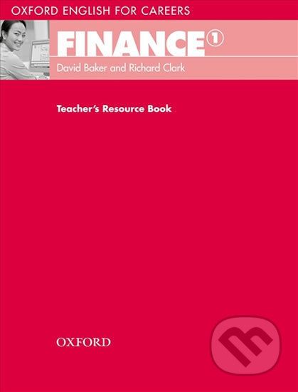 Oxford English for Careers: Finance 1 Teacher´s Resource Book - David Baker - obrázek 1