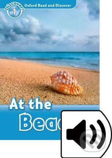 Oxford Read and Discover: Level 1 - At the Beach with Mp3 Pack - Rachel Bladon - obrázek 1