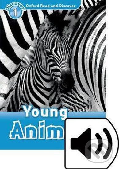 Oxford Read and Discover: Level 1 - Young Animals with Mp3 Pack - Rachel Bladon - obrázek 1