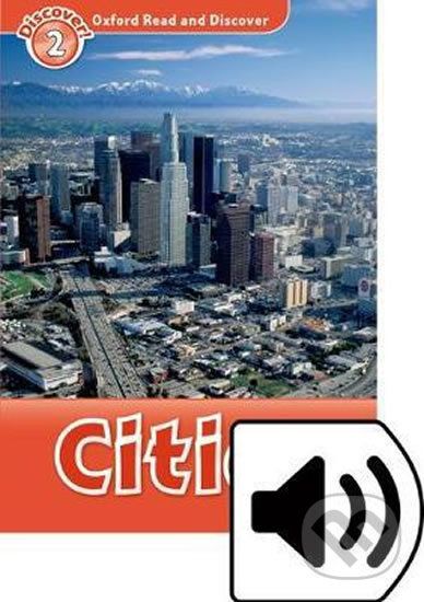 Oxford Read and Discover: Level 2 - Cities with Mp3 Pack - Richard Northcott - obrázek 1