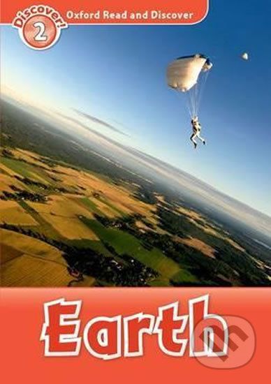 Oxford Read and Discover: Level 2 - Earth - Richard Northcott - obrázek 1