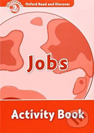 Oxford Read and Discover: Level 2 - Jobs Activity Book - Hazel Geatches - obrázek 1