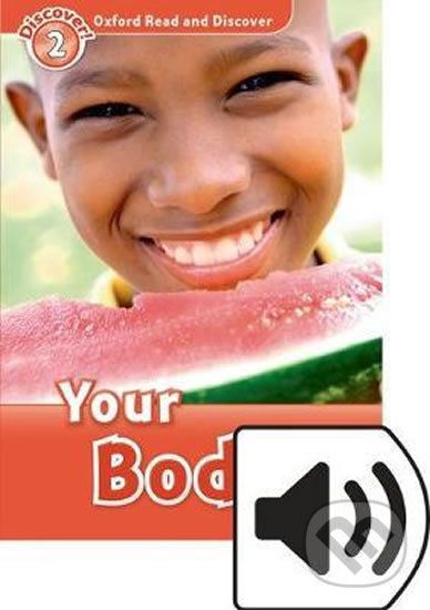 Oxford Read and Discover: Level 2 - Your Body with Mp3 Pack - Louise Spilsbury - obrázek 1
