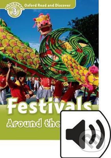 Oxford Read and Discover: Level 3 - Festivals Around the World + Mp3 Pack - Richard Northcott - obrázek 1