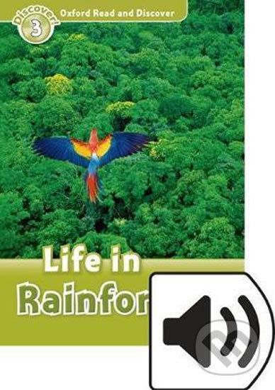 Oxford Read and Discover: Level 3 - Life in the Rainforests with Mp3 Pack - Cheryl Palin - obrázek 1