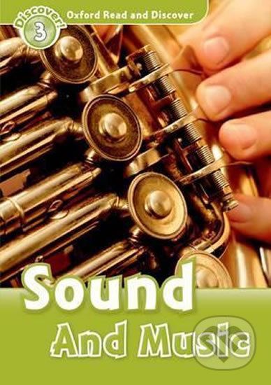 Oxford Read and Discover: Level 3 - Sound and Music - Richard Northcott - obrázek 1