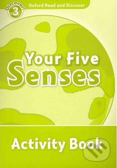 Oxford Read and Discover: Level 3 - Your Five Senses Activity Book - Robert Quinn - obrázek 1