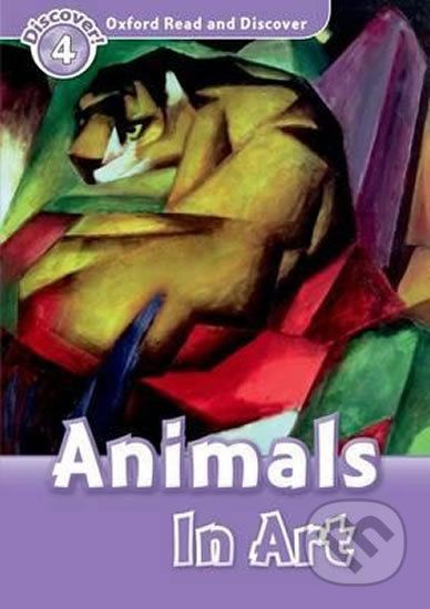 Oxford Read and Discover: Level 4 - Animals in Art - Richard Northcott - obrázek 1