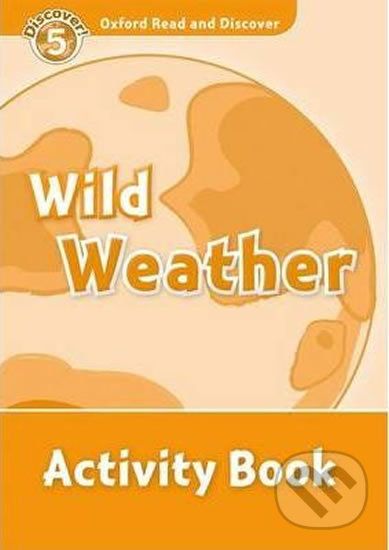Oxford Read and Discover: Level 5 - Wild Weather Activity Book - Jacqueline Martin - obrázek 1