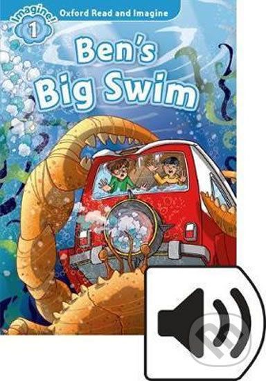 Oxford Read and Imagine: Level 1 - Ben´s Big Swim with Mp3 Pack - Paul Shipton - obrázek 1