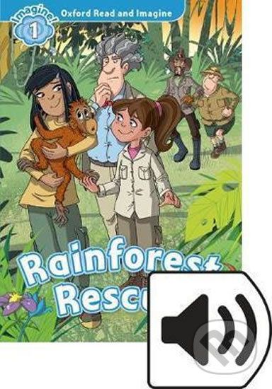 Oxford Read and Imagine: Level 1 - Rainforest Rescue with MP3 Pack - Paul Shipton - obrázek 1