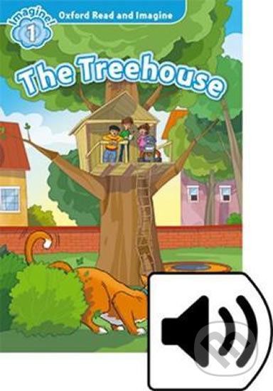 Oxford Read and Imagine: Level 1 - The Treehouse with Mp3 Pack - Paul Shipton - obrázek 1