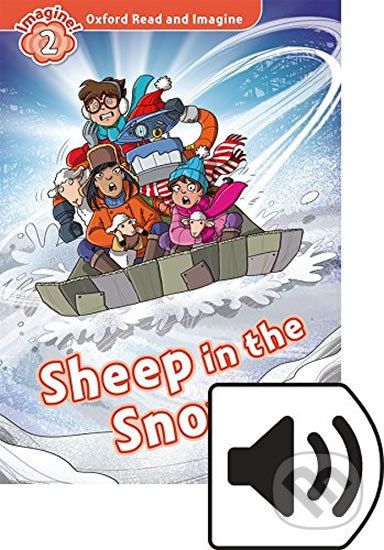 Oxford Read and Imagine: Level 2 - Sheep in the Snow with MP3 Pack - Paul Shipton - obrázek 1