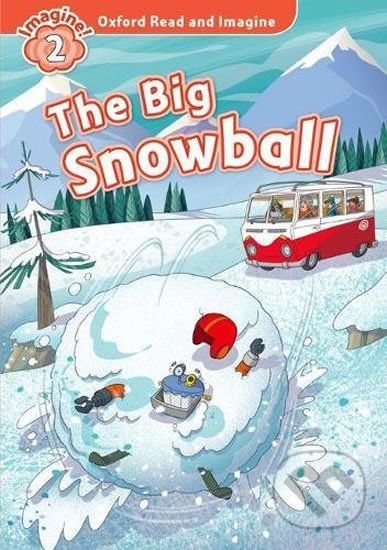 Oxford Read and Imagine: Level 2 - The Big Snowball - Paul Shipton - obrázek 1
