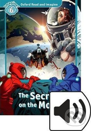 Oxford Read and Imagine: Level 6 - The Secret on the Moon with Audio Mp3 Pack - Paul Shipton - obrázek 1