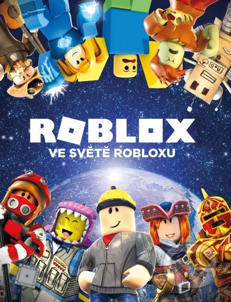 kolektiv autorů: Roblox - Ve světě Robloxu - obrázek 1