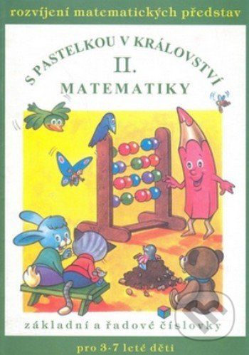 S pastelkou v království matematiky II. - Jana Remišová - obrázek 1