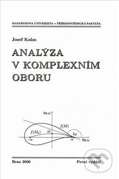 Analýza v komplexním oboru - Josef Kalas - obrázek 1