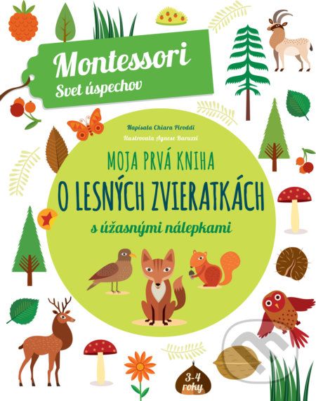 Moja prvá kniha o lesných zvieratkách - Chiara Piroddi - obrázek 1