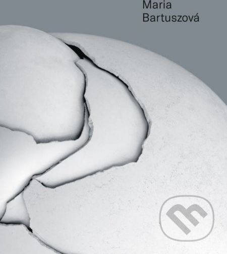 Maria Bartuszová - monografia - Gabriela Garlatyová a kol. - obrázek 1