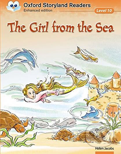 Oxford Storyland Readers 10: the Girl From the Sea - Helen Jacobs - obrázek 1