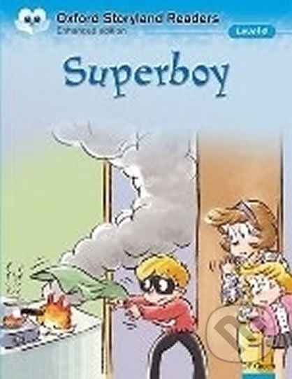 Oxford Storyland Readers 4: Super Boy - Eric-Emmanuel Schmitt - obrázek 1