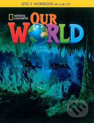 Our World 5: Workbook - Crandall Shin Scro - obrázek 1