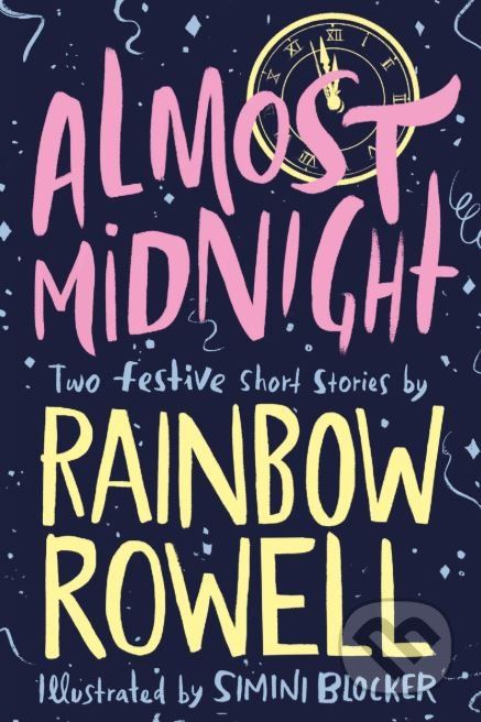 Almost Midnight - Rainbow Rowell - obrázek 1