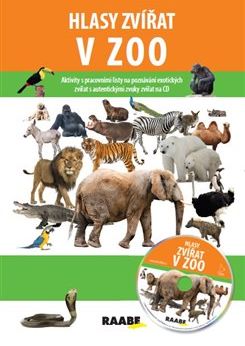 Hlasy zvířat v ZOO - Jarmila Bachratá, Jozefa Chocholáčková - obrázek 1